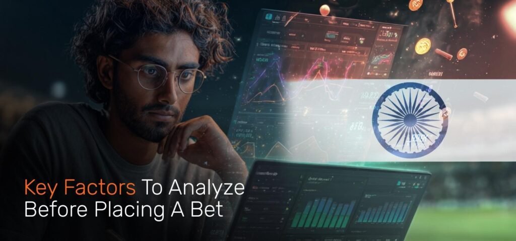 Key Factors to Analyze Before Placing a Cricket Bet